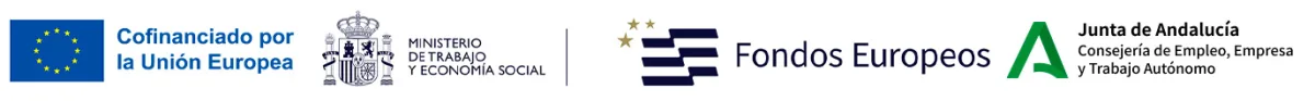 Cofinanciado por la Unión Europea · Ministerio de Trabajo y Economía Social · Fondos Europeos · Junta de Andalucía, Consejería de Empleo, Empresa y Trabajo Autónomo